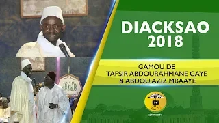 P9/10 - Gamou Diacksao 2018 - Le Gamou de Tafsir  Abdourahmane Gaye et Abdoul Aziz Mbaaye