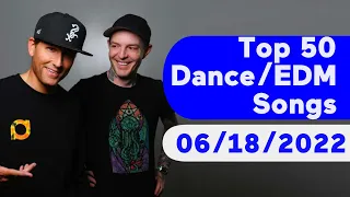🇺🇸 Top 50 Dance/Electronic/EDM Songs (June 18, 2022) | Billboard