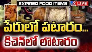 రెస్టారెంట్లలో తింటున్నారా?..జర జాగ్రత్త! LIVE | Hyderabad Restaurants | Expired Food Items - TV9