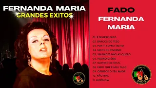 FADO | FERNANDA MARIA - Grandes êxitos