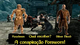 Skyrim - Qual a escolha certa? Uma das melhores Quests do jogo! A conspiração Forsworn!