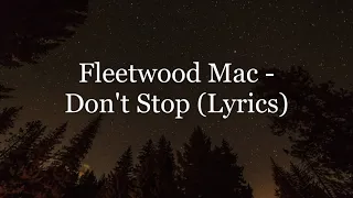 Fleetwood Mac - Don't Stop (Lyrics HD)