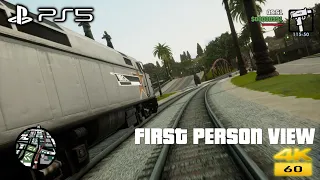 GTA SA PS5 Remake - FOLLOW THE DAMN TRAIN! in First Person 4K 60FPS