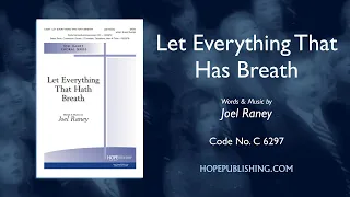 Let Everything That Hath Breath - Joel Raney