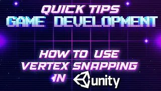 Game Dev 1 minute tips -  Unity vertex snapping - [Unity Tutorial]