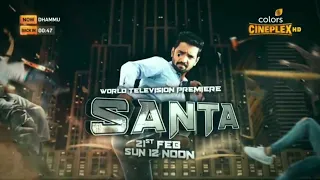 world television premiere || Santa || 21 feb  sun 12 pm || colours CineplexHD