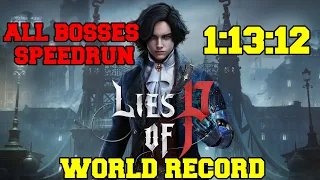 Lies of P All Ergo Bosses Speedrun 1:13:12 (Former World Record)