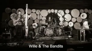 Wille & The Bandits