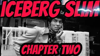 Iceberg Slim Story Of My Life︱Story From A P Part 3︱Keep It Pimpin Podcast