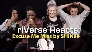 rIVerse Reacts: Excuse Me Miss by SHINee - Live Performance Reaction