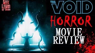 THE VOID ( 2017 Aaron Poole ) Gory creature feature Horror Movie Review