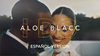 Aloe Blacc - I Do (Español)