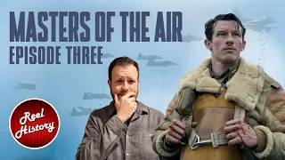 History Professor Breaks Down "Masters of the Air" - Part Three