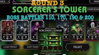 Sorcerer’s Tower| Round 3| Normal Boss Battles 200, 190, 170 & 110+Rewards| MK Mobile Gaming