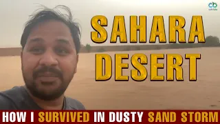 Sahara Desert: How I Survived in Dusty SAND STORM | Monster Sandstorm in Sudan #BabainAfrica Ep.317