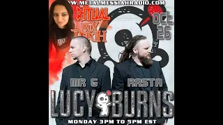 Mr G and Rasta of Lucy Burns interview on Metal Messiah Radio