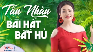 Tân Nhàn Bài Hát Bất Hủ - LK Nhạc Đi Cùng Năm Tháng Của Đài TNVN - Nhạc Đỏ Cách Mạng Vượt Thời Gian