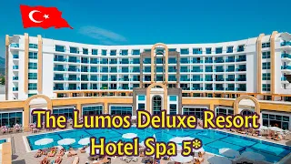 Отели Турции:    The Lumos Deluxe Resort Hotel & Spa 5*     ( Анталья )