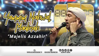 "New" Yammim Nahwal Madinah - Majelis Azzahir - Live Bondowoso
