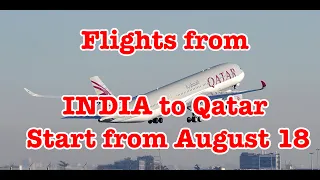 Big Breaking... Flights from India to Qatar start soon