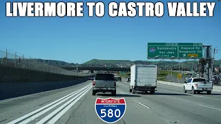 Interstate 580 West: Livermore to Castro Valley, California