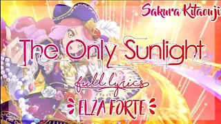 Aikatsu Stars! The Only Sunlight ~ Elza Forte ( FULL LYRICS )