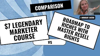 The $7 Legendary Marketer Course vs. The Roadmap to Riches Course with Master Resell Rights REVIEW!