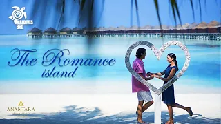 أنانتارا فيلي- جزيرة الخيال والرومانسية.. Anantara veli- the Romance & imagination island