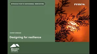 Home Sustainability Webinar - Designing for Resilience