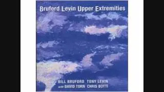 Bruford Levin Upper Extremities (B.L.U.E.) - Original Sin