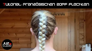 Tutorial: Französischen Zopf flechten