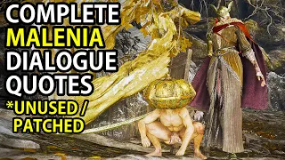 ELDEN RING - MALENIA COMPLETE DIALOGUE QUOTES (SECRET DIALOGUE, UNUSED & PATCHED)