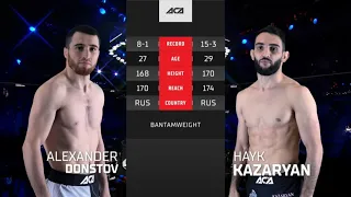 Александр Донцов vs. Айк Казарян | Alexander Dontsov vs. Hayk Kazaryan | ACA 156