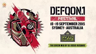 Defqon 1 Australia 2015 GREEN mix by DJ JOSUE ROSANO