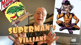 Superman and His Oldest Villians