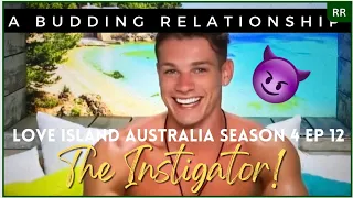 LOVE ISLAND AUSTRALIA SEASON 4 EPISODE 12 RECAP | REVIEW | CALLUM F-BOY ENERGY TAKES OVER THE VILLA!