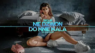 SKOLIM - Nie Dzwoń do Mnie Mała (DA LUCA Remix) 2023