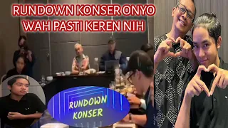 RUNDOWN MENUJU KONSER ONYO KIRA-KIRA SEPERTI APA YAH || Wah Pastinya Bakalan Keren Banget Nih!??