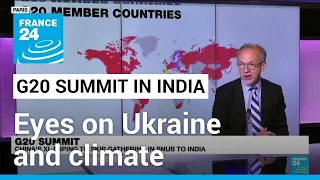 Divided G20 head to India with eyes on Ukraine and climate • FRANCE 24 English