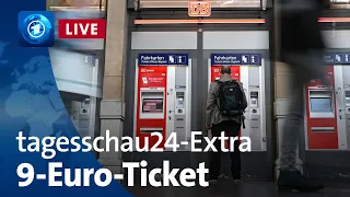 9-Euro-Ticket und Tankrabatt gestartet | tagesschau24-Extra