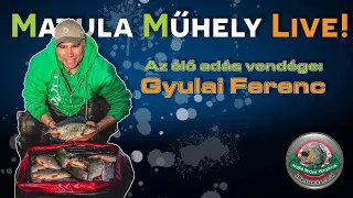 Matula Műhely Live! - Gyulai Ferenccel | A Bodorka Úszós Horgászata