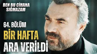 Ben Bu Cihana Sığmazam 64. Bölüm 2. Fragmanı | Dizi Sohbeti