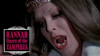 Young Hannah Queen of the Vampires: The Vampiress Film Recap