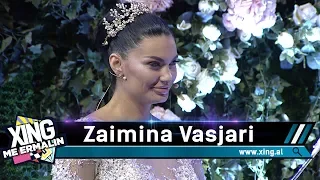 Zaimina Vasjari martohet live ne Xing me Ermalin