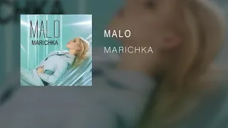 MARICHKA - MALO