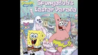 SPONGEBOB'S EASTER PARADE Read Aloud