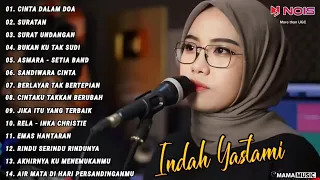 Indah Yastami Full Album "CINTA DALAM DOA, SURATAN" Lagu Galau Viral Tiktok 2024