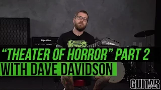 Revocation's Dave Davidson - How to Play "Theater of Horror" Part 2