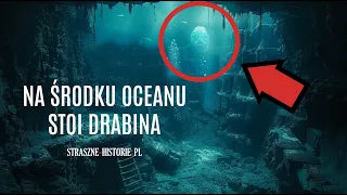 Na środku oceanu stoi drabina