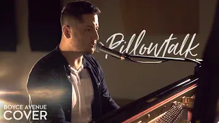 Pillowtalk - Zayn (Boyce Avenue piano acoustic cover) on Spotify & Apple